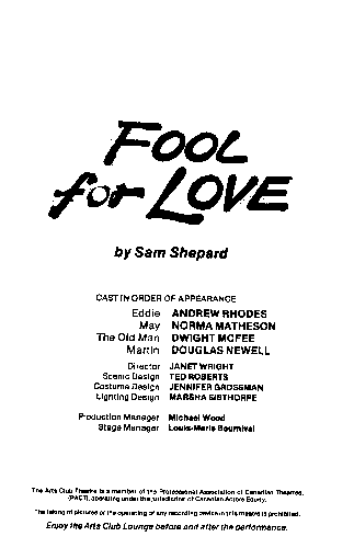 Fool For Love: The Arts Club Program, 1986